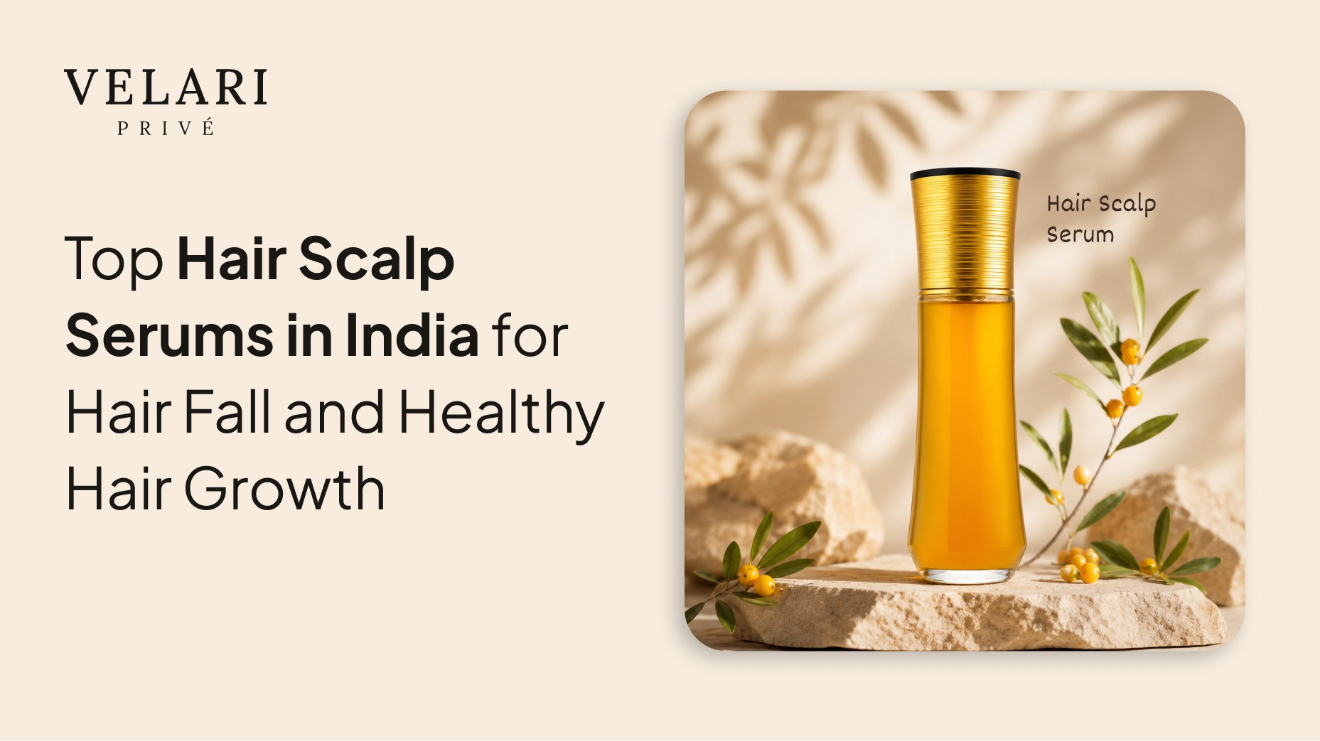 Top Hair Scalp Serums in India for Hair Fall and Healthy Hair Growth